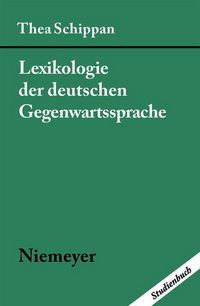 Produktbild: Lexikologie der deutschen Gegenwartssprache