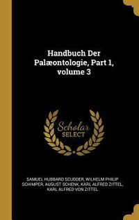 Produktbild: Handbuch Der Pal&aelig;ontologie, Part 1, volume 3