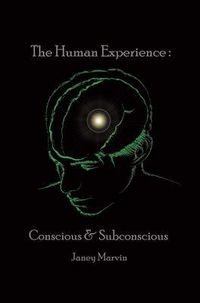 Produktbild: Conscious and Subconscious The Human Experience