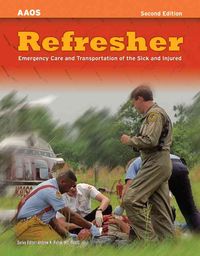 Produktbild: Refresher: Emergency Care and Transportation of the Sick and Injured