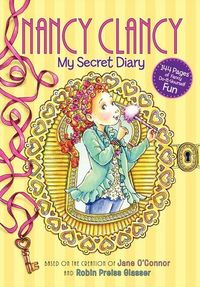 Produktbild: Fancy Nancy: Nancy Clancy: My Secret Diary