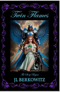 Produktbild: Twin Flames, the Story Begins (The lovers of the Archangels, #1)