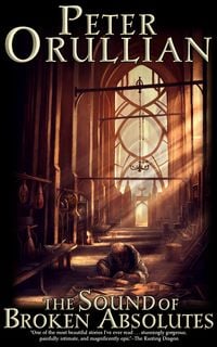 Produktbild: The Sound of Broken Absolutes