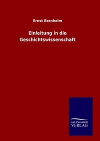 Produktbild: Einleitung in die Geschichtswissenschaft