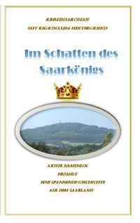 Produktbild: Im Schatten des Saark&ouml;nigs