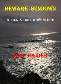 Produktbild: Beware Sundown (A Ben & Bob Adventure)