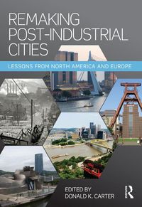 Produktbild: Remaking Post-Industrial Cities