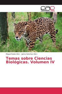 Produktbild: Temas sobre Ciencias Biol&oacute;gicas. Volumen IV