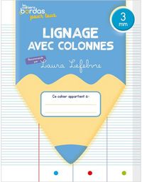 Produktbild: Les Cahiers Bordas Pour Tous; Lignage Avec Colonnes; 3 Mm; Cahier De