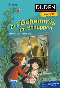Produktbild: Duden Leseprofi &ndash; Das Geheimnis im Schuppen, 1. Klasse