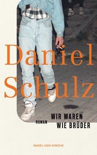 Produktbild: Wir waren wie Br&uuml;der