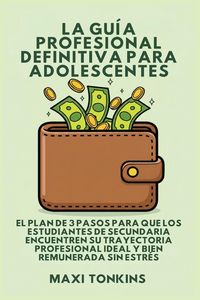 Produktbild: La Gu&iacute;a Profesional Definitiva Para Adolescentes