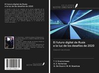 Produktbild: El futuro digital de Rusia a la luz de los desaf&iacute;os de 2020