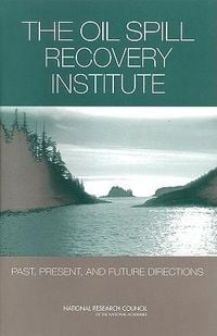 Produktbild: The Oil Spill Recovery Institute
