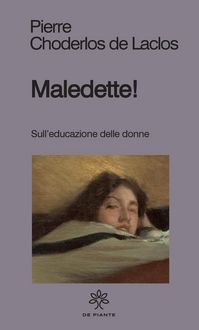 Produktbild: Maledette! Sull'educazione delle donne