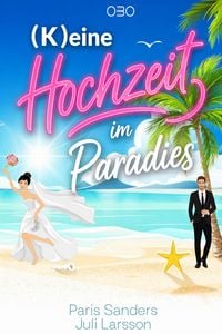 Produktbild: (K)eine Hochzeit im Paradies