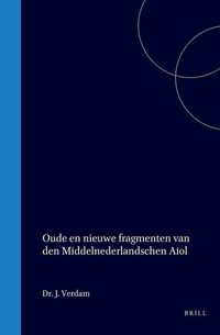 Produktbild: Oude En Nieuwe Fragmenten Van Den Middelnederlandschen Aiol