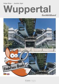Bild vom Artikel FindeFuxx Suchbildband Wuppertal A4 Hochformat vom Autor Joachim Jäger