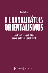 Produktbild: Die Banalit&auml;t des Orientalismus