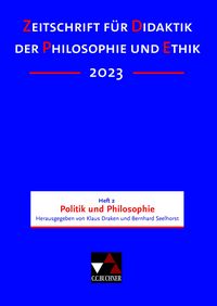 Produktbild: Zeitschrift f&uuml;r Didaktik der Philosophie und Ethik (ZDPE) / ZDPE Ausgabe 02/2023
