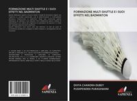 Produktbild: Formazione Multi Shuttle E I Suoi Effetti Nel Badminton