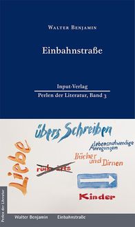 Bild vom Artikel Einbahnstraße vom Autor Walter Benjamin