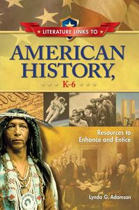 Produktbild: Literature Links to American History, K-6