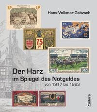 Bild vom Artikel Der Harz im Spiegel des Notgeldes von 1917 bis 1923 vom Autor Hans-Volkmar Gaitzsch