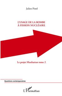 Produktbild: L'usage de la bombe &agrave; fission nucl&eacute;aire