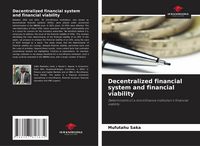 Produktbild: Decentralized financial system and financial viability