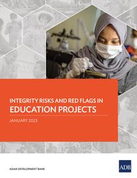 Produktbild: Integrity Risks and Red Flags in Education Projects