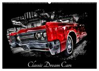 Produktbild: Classic Dream Cars (Wandkalender 2026 DIN A2 quer), CALVENDO Monatskalender