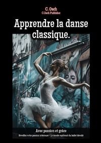 Produktbild: Apprendre la danse classique.