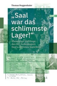 Produktbild: &bdquo;Saal war das schlimmste Lager!&ldquo;