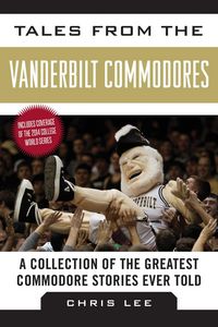 Produktbild: Tales from the Vanderbilt Commodores
