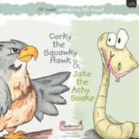Produktbild: Green, C: Jake the Achy Snake & Corky the Squawky Hawk