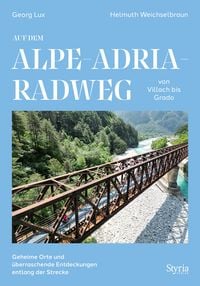 Produktbild: Auf dem Alpe-Adria-Radweg von Villach bis Grado