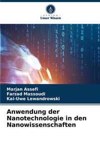 Produktbild: Anwendung der Nanotechnologie in den Nanowissenschaften