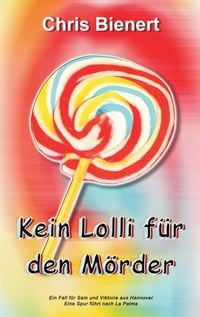 Produktbild: Kein Lolli f&uuml;r den M&ouml;rder