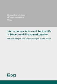 Produktbild: Internationale Amts- und Rechtshilfe in Steuer- und Finanzmarktsachen