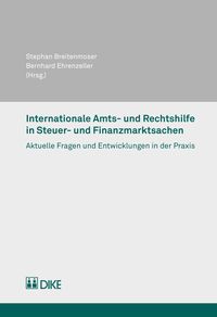 Produktbild: Internationale Amts- und Rechtshilfe in Steuer- und Finanzmarktsachen