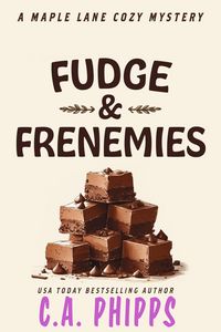 Produktbild: Fudge and Frenemies (Maple Lane Mysteries)