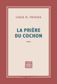Produktbild: La pri&egrave;re du cochon