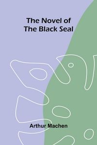 Produktbild: The Novel of the Black Seal
