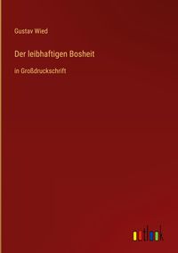 Produktbild: Der leibhaftigen Bosheit