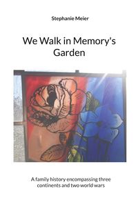 Produktbild: We Walk in Memory's Garden