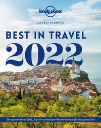 Bild vom Artikel Lonely Planet Best in Travel 2022 vom Autor Lonely Planet