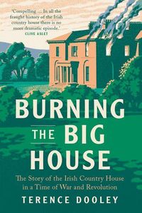 Produktbild: Dooley, T: Burning the Big House