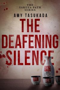 Produktbild: The Yakuza Path: The Deafening Silence