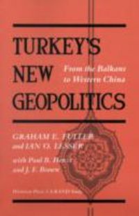 Produktbild: Turkey's New Geopolitics: From the Balkans to Western China